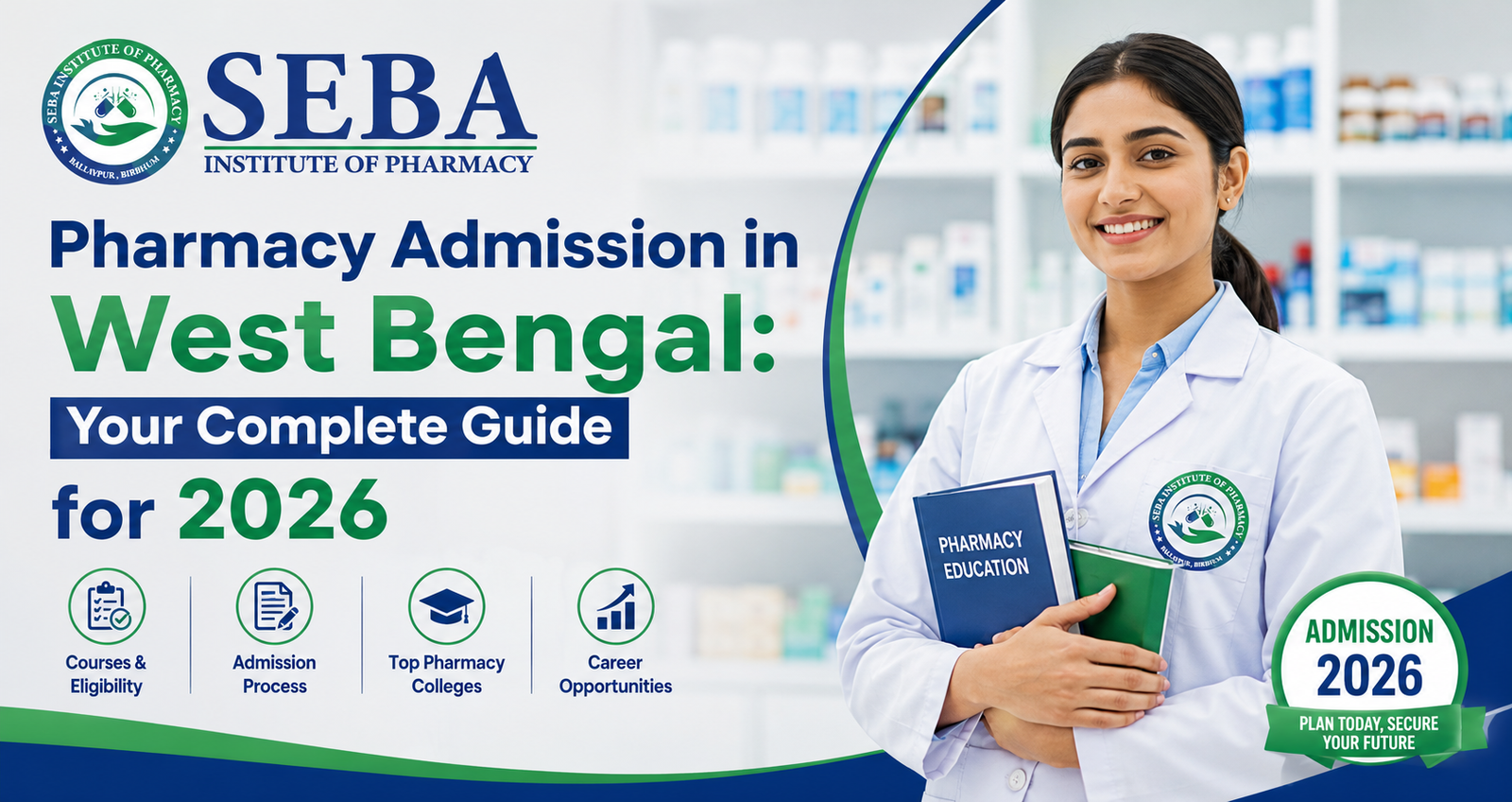 Pharmacy Admission in West Bengal | Complete 2026 Guide