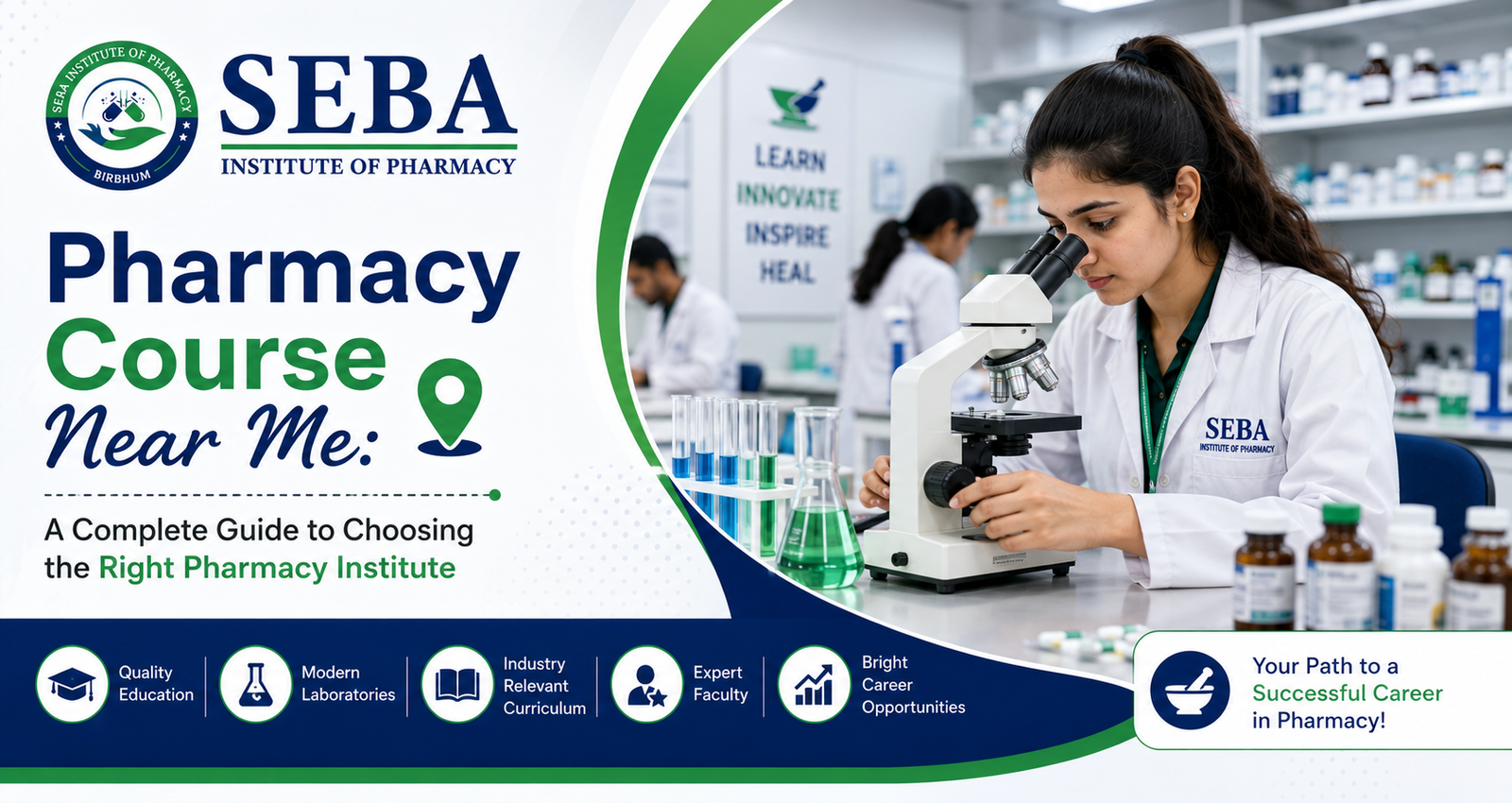Pharmacy Course Near Me | Seba Institute of Pharmacy